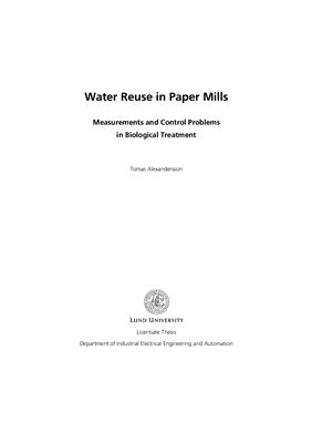 Alexandersson Tomas. Water Reuse in Paper Mills. Measurements and Control Problems in Biological Treatment
