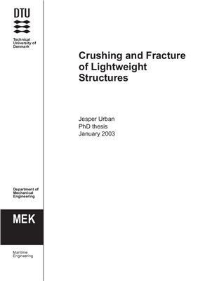 Urban J., Crushing and Fracture of Lightweight Structures