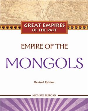 Burgan M. Empire of the Mongols