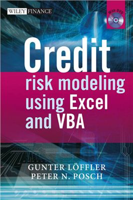 Gunter L?ffler, Peter N. Posch. Credit Risk Modeling using Excel and VBA