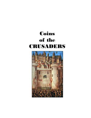 Ruckser D.P. The Coins Of Crusaders