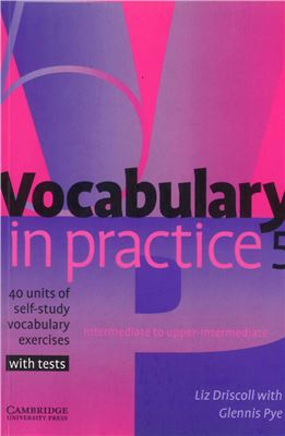Driscoll Liz, Pye Glennis. Vocabulary in practice 5