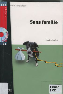 Malot Hector. Sans famille (B1) Livre audio 2/2