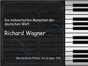 Wagner. Biographie