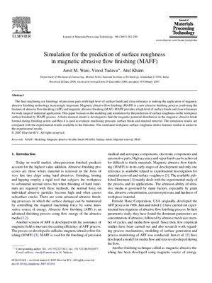 Wani A.M., Yadava V., Khatri A. Simulation for the prediction of surface roughness in magnetic abrasive flow finishing (MAFF)