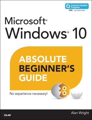 Wright А. Windows 10 Absolute Beginner's Guide