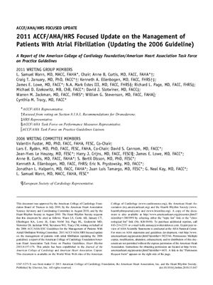 2011 ACCF/AHA/HRS Focused Update on the Management of Patients With Atrial Fibrillation (Updating the 2006 Guideline) A Report of the American College of Cardiology Foundation/American Heart Association Task Force on Practice Guidelines