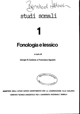 Cardona &amp; Agostini (ed.) Studi somali 1. Fonologia e lessico