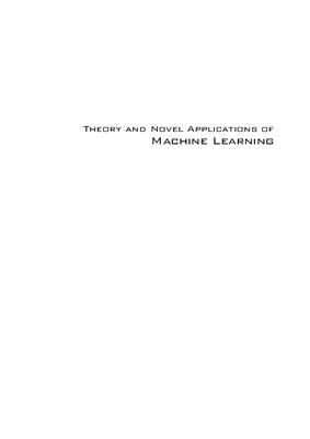 Er M.J., Zhou Y. (eds.) Theory and Novel Applications of Machine Learning