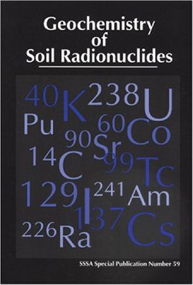 Zhang P.-C., Brady P.V. (eds.) Geochemistry of Soil Radionuclides