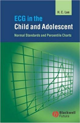Lue H.C. ECG in the Child and Adolescent: Normal Standards and Percentile Charts