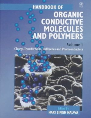 Nalwa H.S. (Ed.) Handbook of Organic Conductive Molecules and Polymers: Vol. 1: Charge-Transfer Salts, Fullerenes and Photoconductors