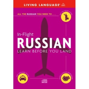 In-Flight Russian: Learn Before You Land