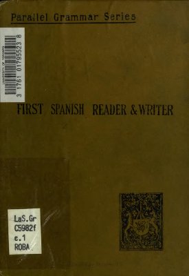 Clarke Henry Butler. First Spanish reader and writer
