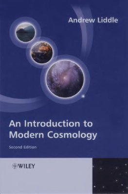 Liddle A. An Introduction to Modern Cosmology