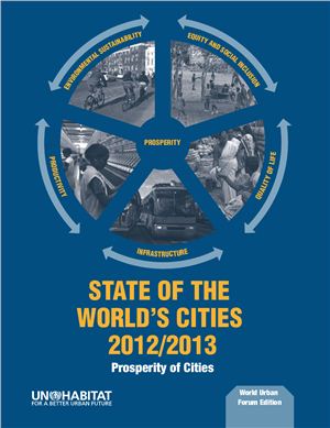 State of the World’s Cities 2012/2013. Prosperity of Cities