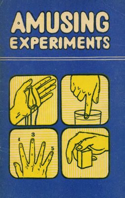 Gardner M. Amusing experiments (Гарднер М. Занимательные опыты)