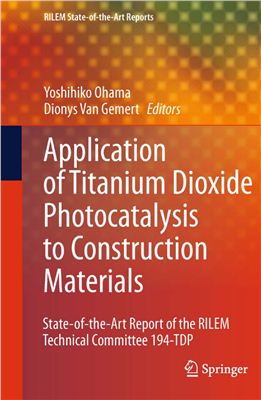 Ohama Y. van Gemert D. (eds.) Application of Titanium Dioxide Photocatalysis to Construction Materials
