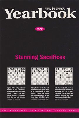 Sosonko G., van der Sterren P. (editors) New in Chess. Yearbook 57. Stunning Sacrifices