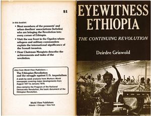 Griswold D. Eyewitness Ethiopia: the Continuing Revolution
