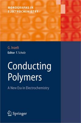 Inzelt G. e.a. Conducting Polymers. A New Era in Electrochemistry