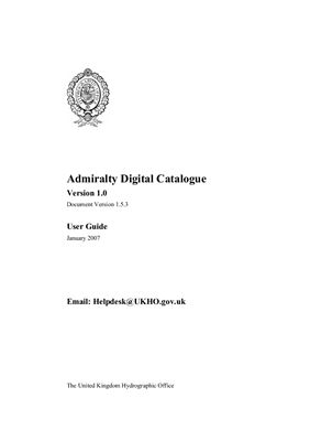 Admiralty Digital Catalogue V 1.6 and Data Assessment Notes New Functionality Demonstration (Электронный каталог)
