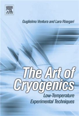 Guglielmo Ventura, Lara Risegari The Art of Cryogenics: - Low-Temperature Experimental Techniques