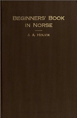 Holvik J.A. Beginners' Book in Norse