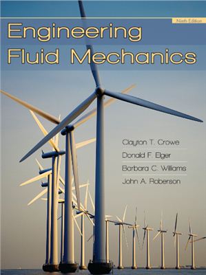 Crowe C.T., Elger D.F. Engineering Fluid Mechanics