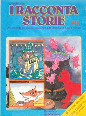 I Raccontastorie 1982 №4-6. Сказочник - Коллекция всемирно известных сказок