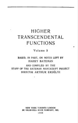 Бейтмен Г., Эрдейи А., Высшие трансцедентные функции (специальные функции математической физики) Том 3