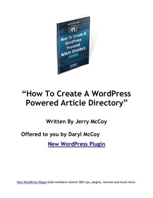 McCoy Jerry. How to create a WordPress powered article directory