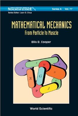 Cooper E.D. Mathematical Mechanics: From Particle to Muscle