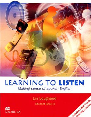 Lougheed Lin. Learning to listen 3. Student's Book