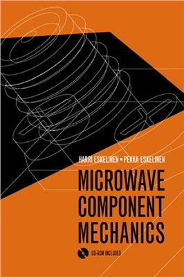 Harri Eskelinen. Microwave component mechanics