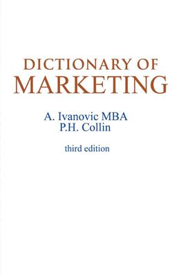 Ivanovic A. Dictionary of marketing