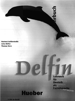 Delfin. Lehrwerk f?r Deutsch als Fremdsprache. Lehrbuch