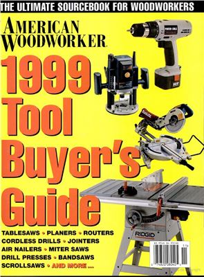 American Woodworker 1998 №069. Tools Buyer's Guide