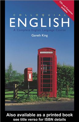King Gareth. Colloquial English. A Complete English Language Course