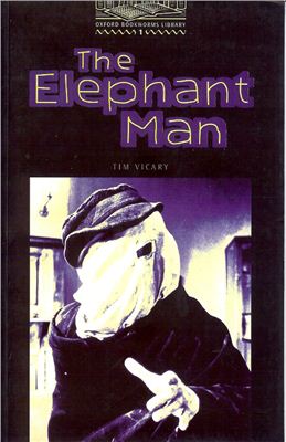 Vicary Tim. The Elephant Man