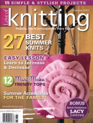 Love of Knitting 2013 Summer