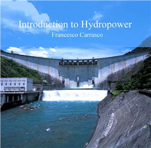 Carrasco F. Introduction to Hydropower