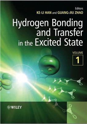 Han K.-L., Zhao G.-J. Hydrogen Bonding and Transfer in the Excited State (v.1, 2)