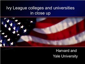 Ivy League colleges and universities in close up. Harvard and Yale University