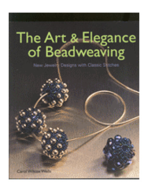 DeCoster M. The Art & Elegance of Beadweaving
