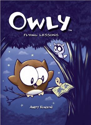 Runton Andy. Owly, Vol. 3: Flying Lessons