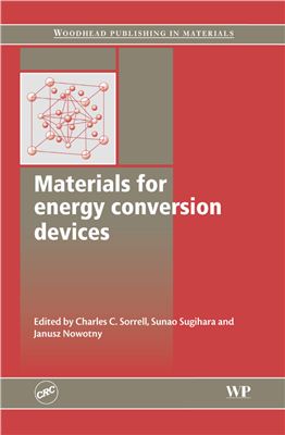 Sorrell C.C. Materials for energy conversion devices