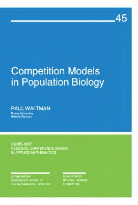 Waltman P.E. Competition Models in Population Biology
