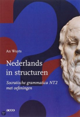 Wuyts An. Nederlands in structuren Socratische grammatica NT2 / Грамматика голландского языка в структурах