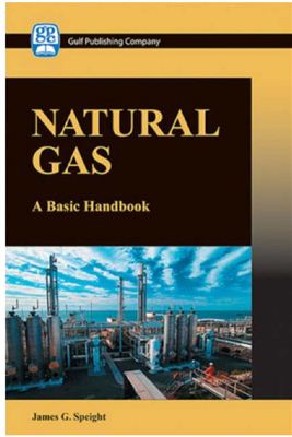 Speight J.G. Natural Gas: A Basic Handbook